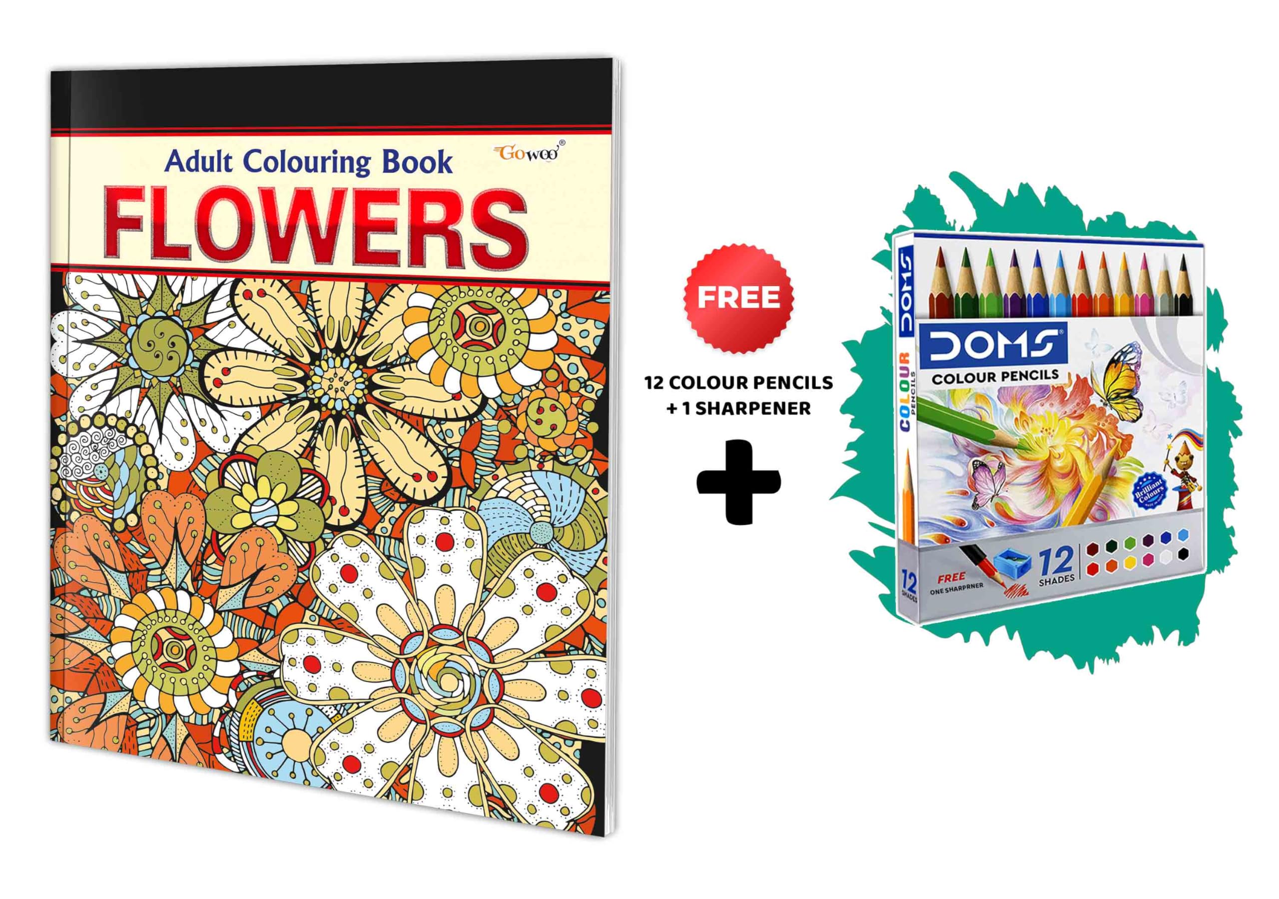 Flowers  Adult Colouring Book with 12 Colour Pencils + 1 Sharpner : Creative Coloring Fun, Coloring kit for Adults, Relaxing Co