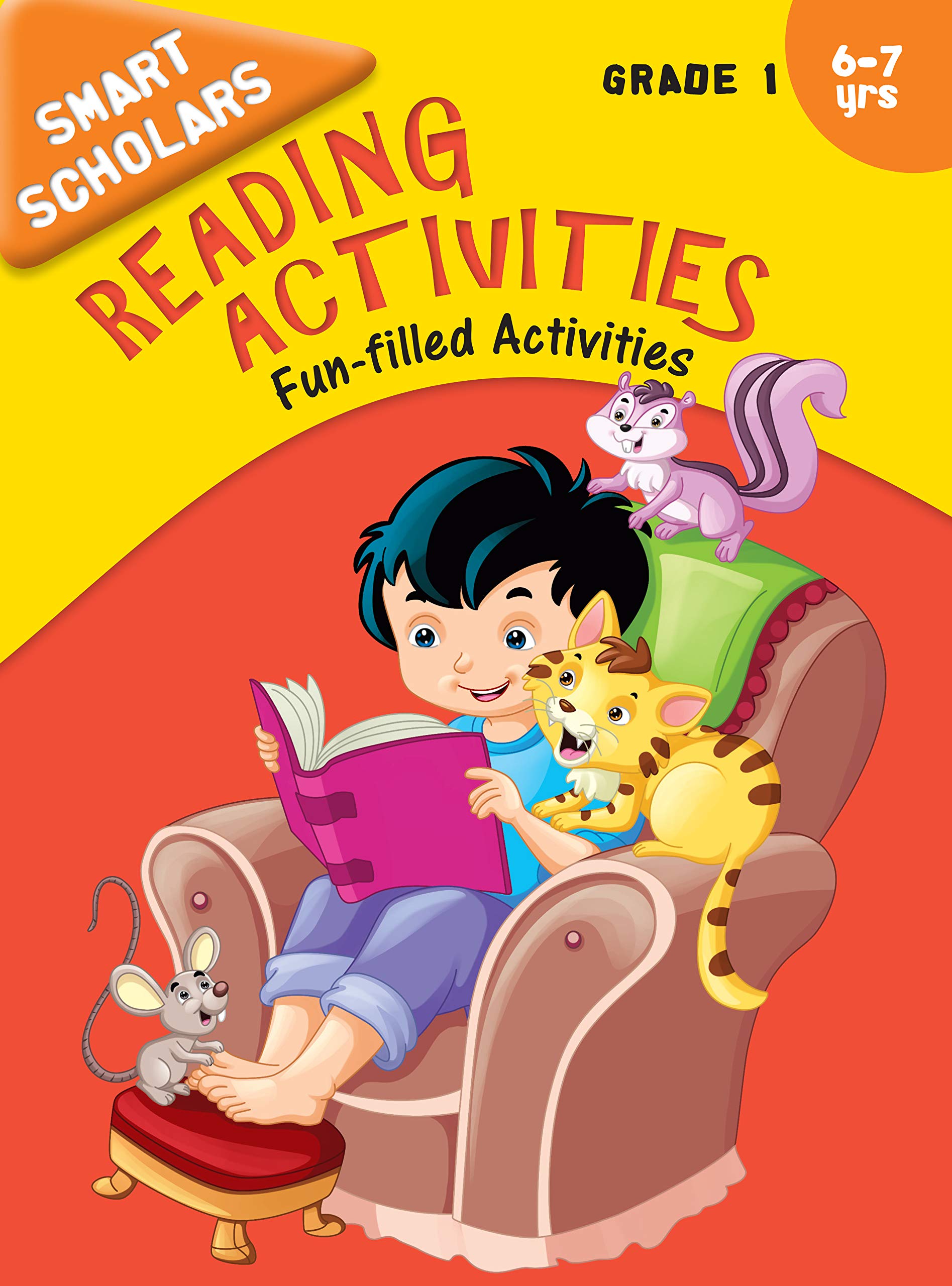 Reading Activities: Grade 1 FunFilled Book for Kids | Smart Scholars | Learn to Read | Fun with Reading | Engaging | Smart Read