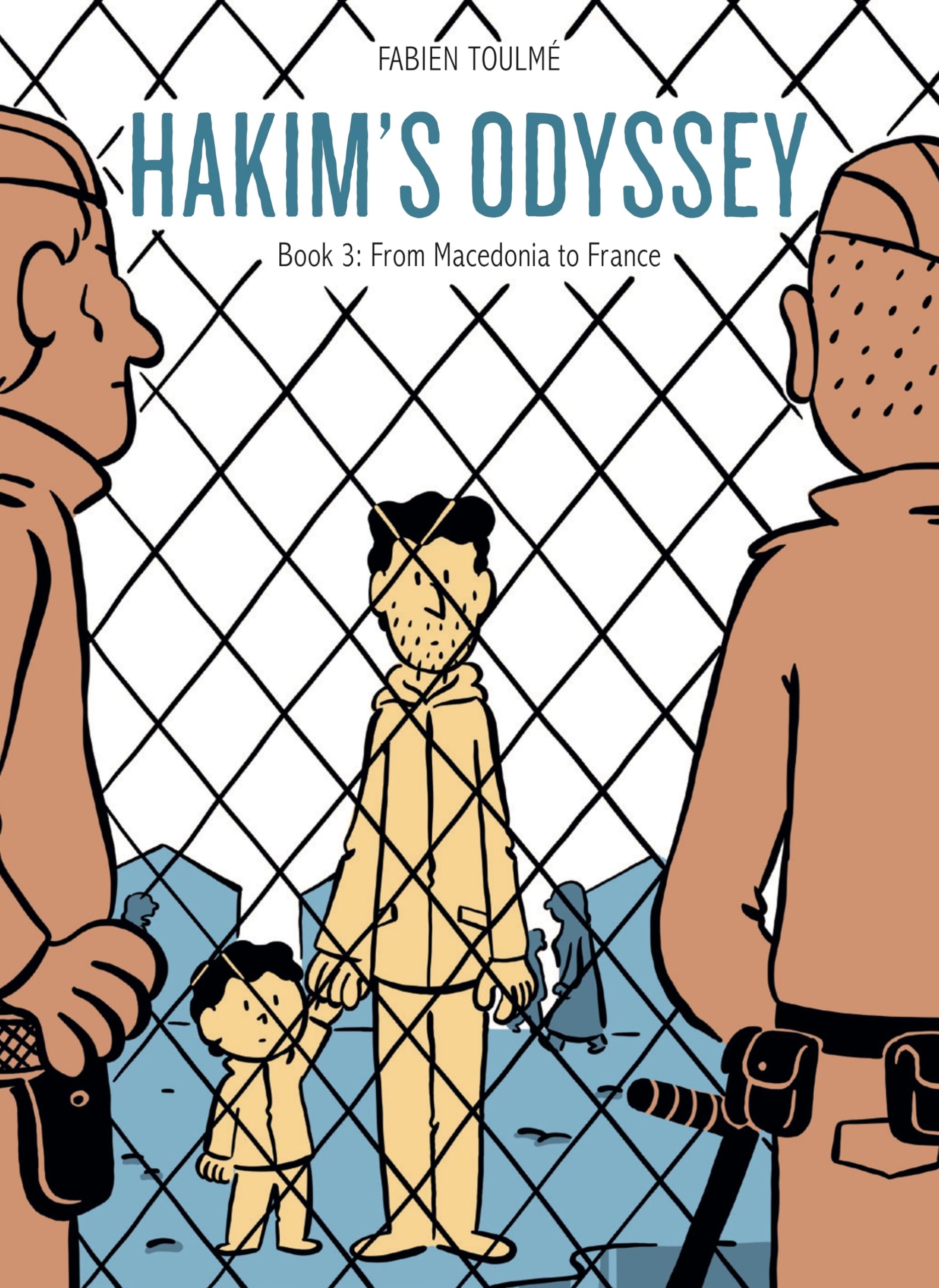 HakimS Odyssey: Book 3: From Macedonia To France (HakimS Odyssey)