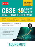 Mtg Cbse 10 Years (20252016) Chapterwise Topicwise Solved Papers Class 12 Economics (Pyqs Book)  Cbse Champion For 2026 Exam |