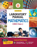 Arihant Lab Manual Mathematics CBSE Class 7 | Based on New NCERT Ganita Prakash (Part 1 & 2) | Colour Diagrams, DIY Activities &