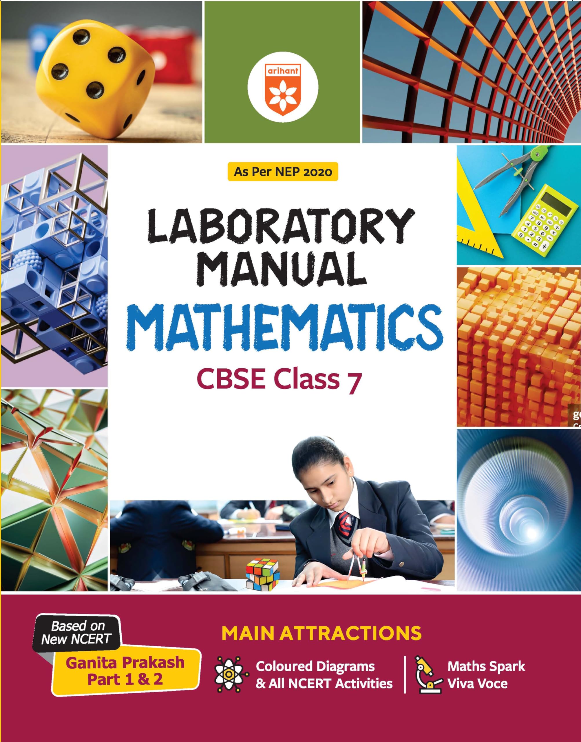 Arihant Lab Manual Mathematics CBSE Class 7 | Based on New NCERT Ganita Prakash (Part 1 & 2) | Colour Diagrams, DIY Activities &