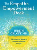 The Empaths Empowerment Deck: 52 Cards to Guide and Inspire Sensitive People