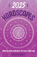 2025 Horoscopes: Seasonal planning, weekbyweek predictions for every zodiac sign (Planners)