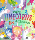 The Twelve Unicorns Of Christmas