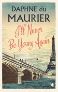 Ill Never Be Young Again (Virago Modern Classics)