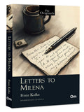Letters To Milena: Unabridged Classics by Franz Kafka