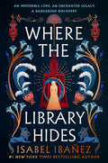 Where the Library Hides: A Novel (Secrets of the Nile, 2)