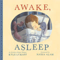 Awake, Asleep: A Novel