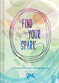 Find Your Spark: A Journal of Gratitude and SelfDiscovery Inspired by Disney and Pixars Soul (Gratitude and Positive Thinking 