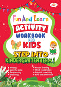 Fun And Learn Activity Workbook For Kids Step Into Kindergarten Term1