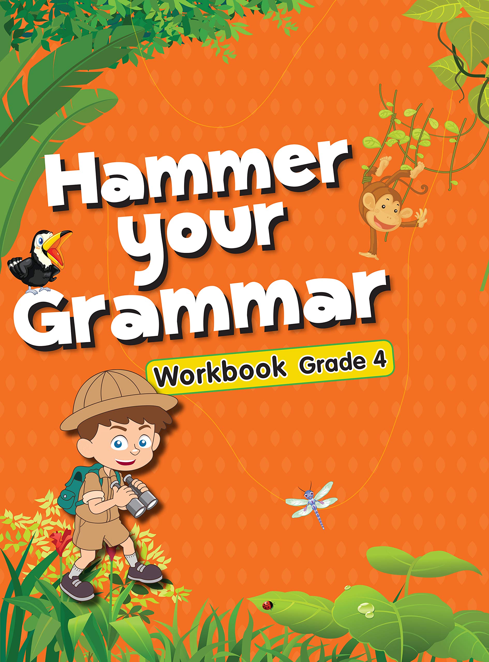 Activity Book : Grammer : Hammer Your Grammer Activity Workbook Grade4