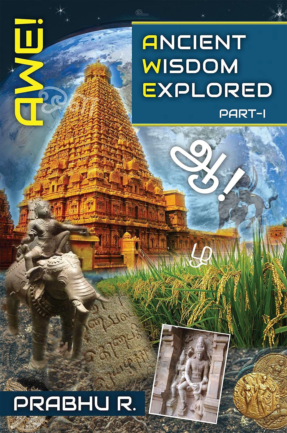 Awe!  Ancient Wisdom Explored
