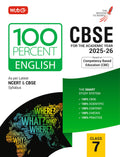 CBSE 100 Percent Class 7 English Book for 202526 Exam | Based on Latest NCERT & CBSE Syllabus | CBE Aligned