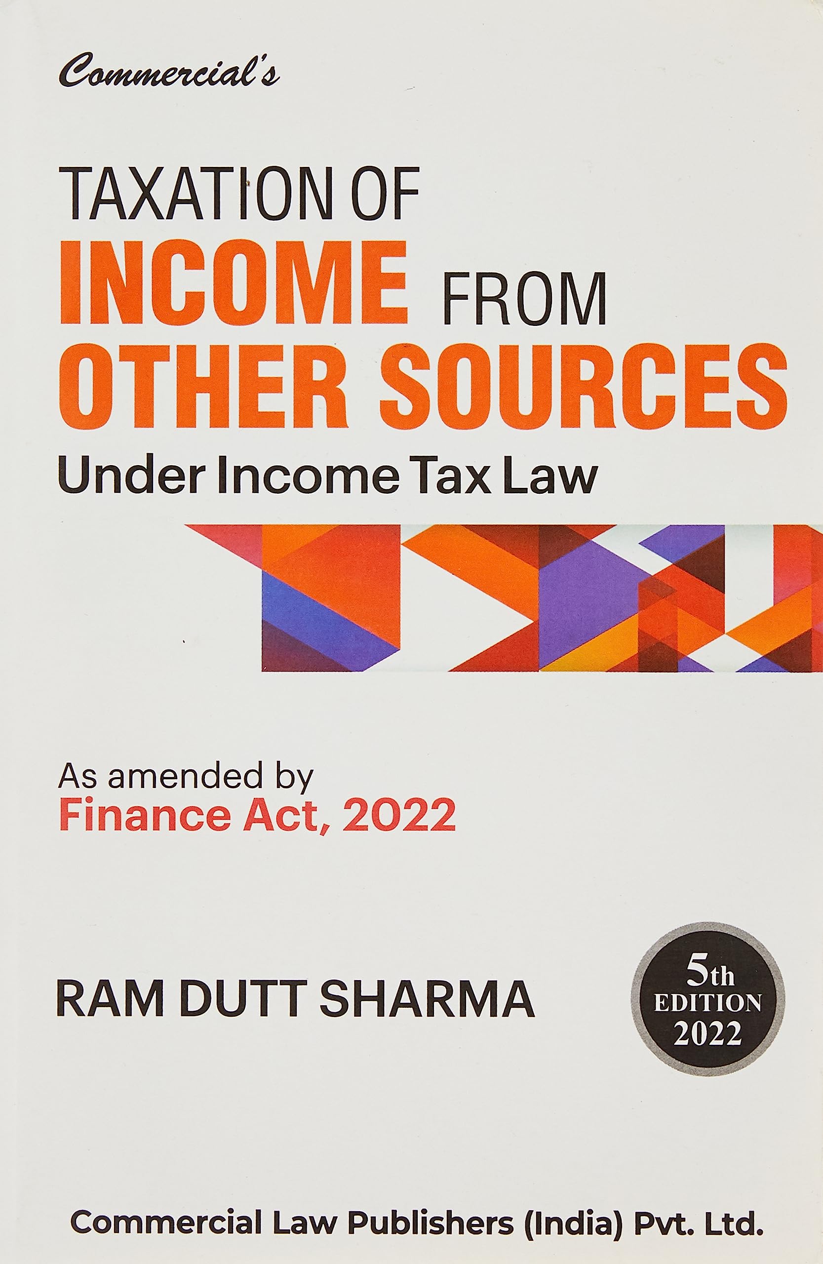 TAXATION OF INCOME FROM OTHER SOURCES UNDER INCOME TAX LAW