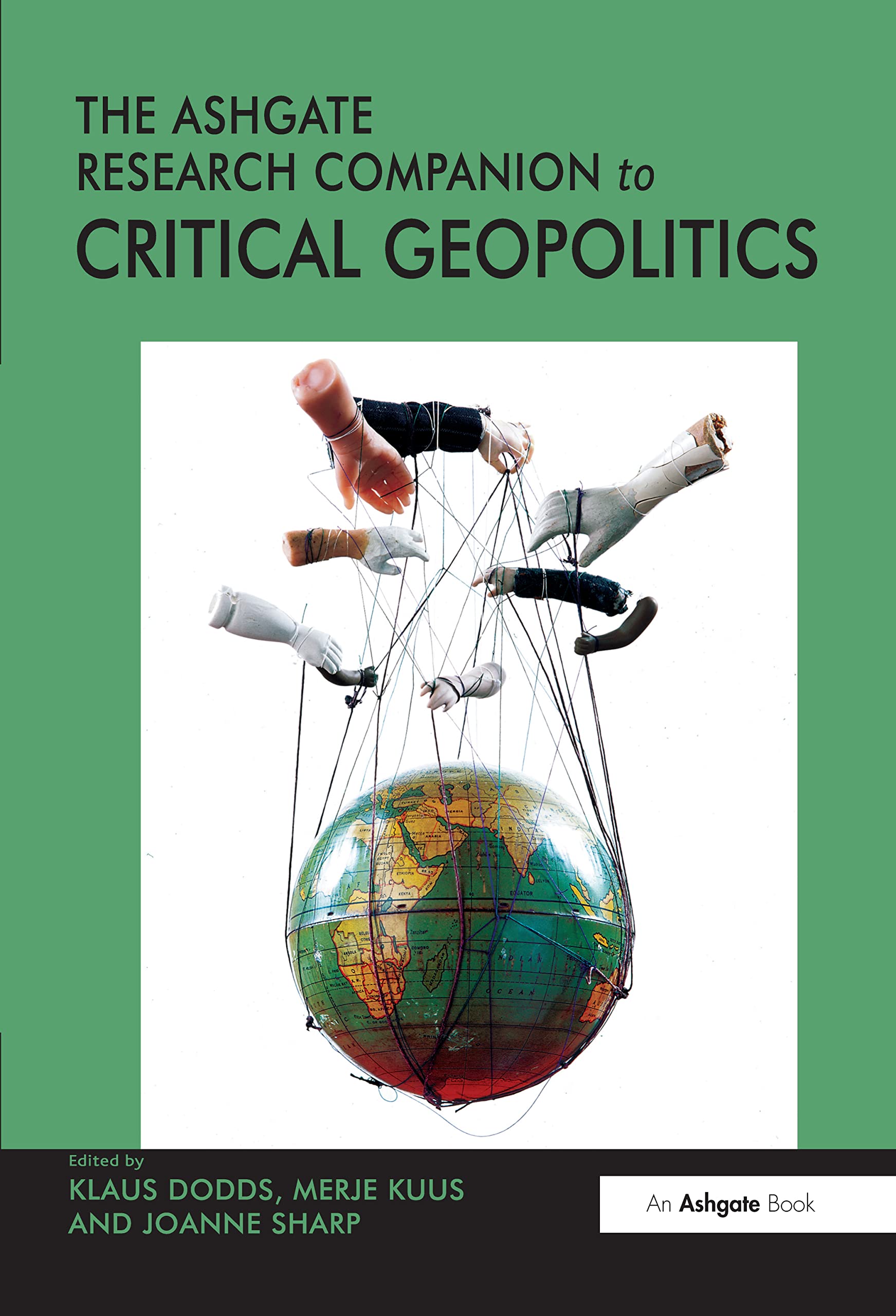 The Ashgate Research Companion to Critical Geopolitics (Ashgate Research Companions)