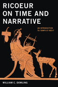 Ricoeur on Time and Narrative: An Introduction to Temps et rcit