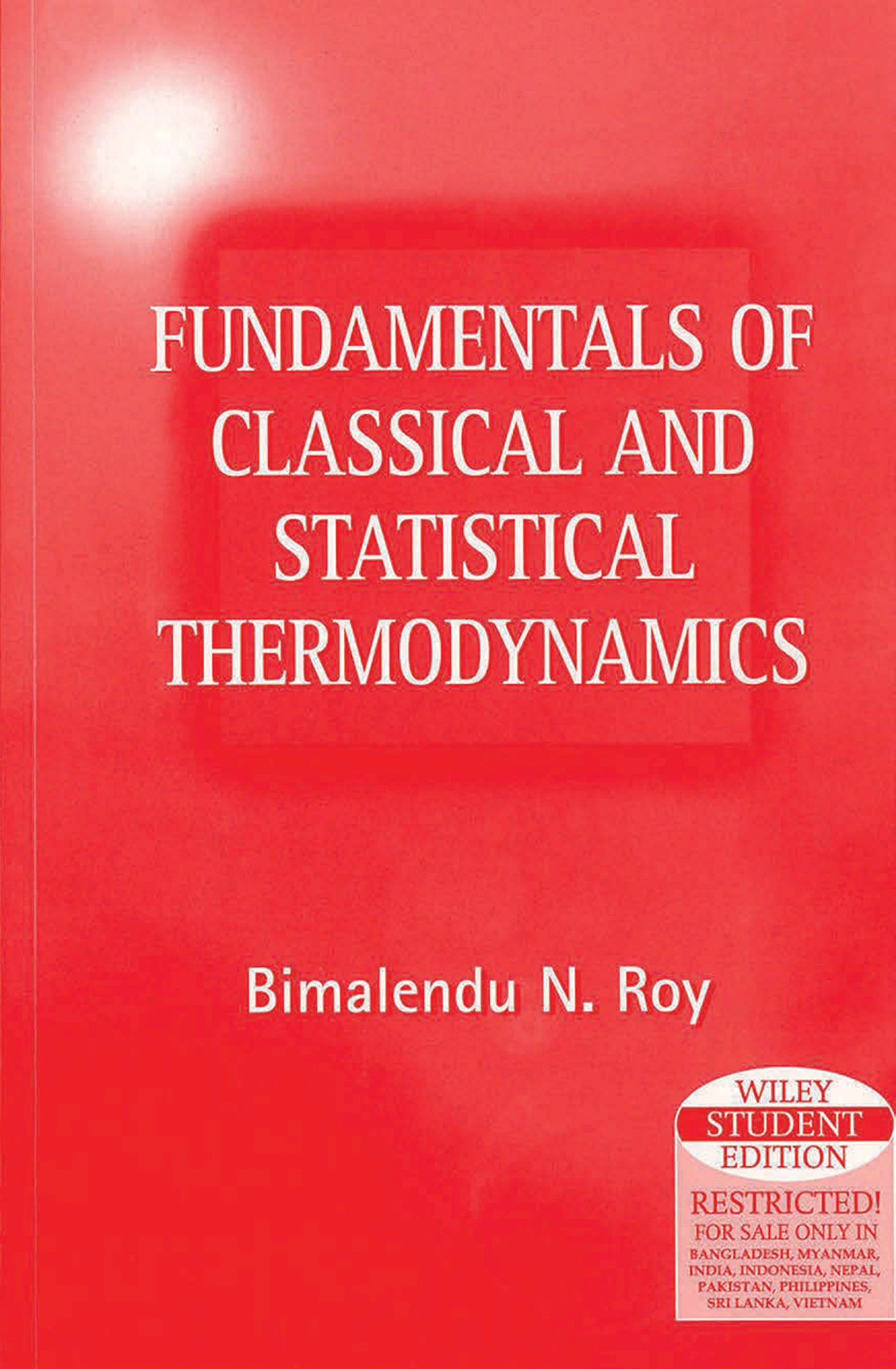 Fundamentals of Classical and Statistical Thermodynamics