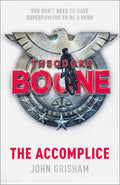 THEODORE BOONE: THE ACCOMPLICE (B PB)