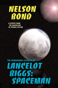 The Remarkable Exploits of Lancelot Biggs : Spaceman