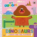 Hey Duggee: Dinosaurs: A TouchandFeel Playbook