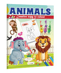 AnimalsCreative Copy to Colour : Fun Educational Coloring Book for Toddlers, Preschool Coloring Book for Beginners, Educational