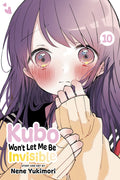 Kubo Wont Let Me Be Invisible, Vol. 10 (10)