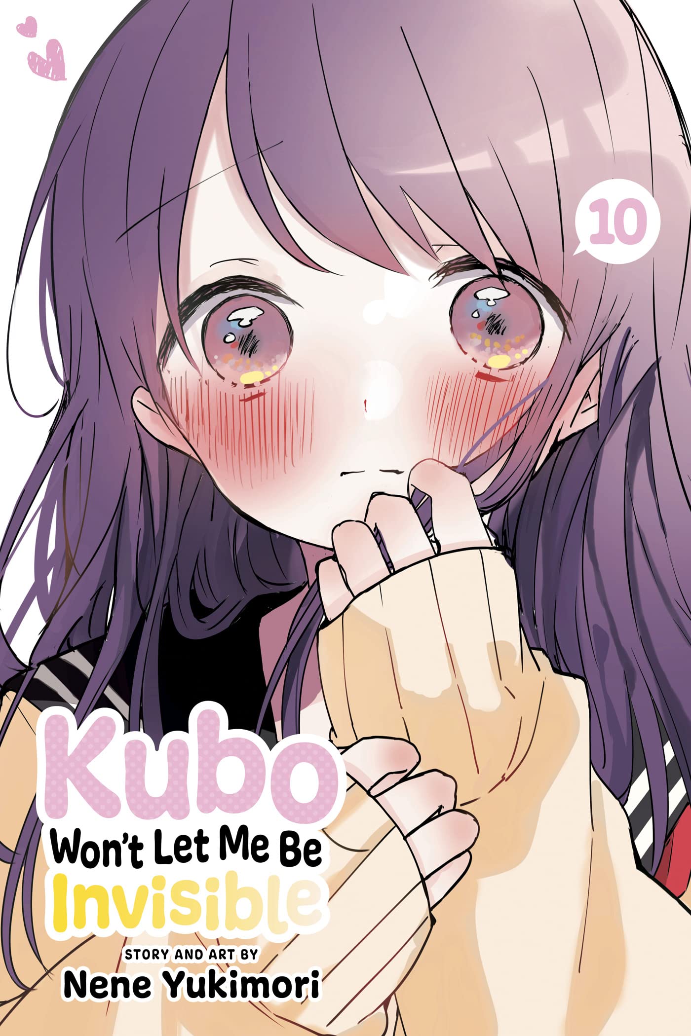 Kubo Wont Let Me Be Invisible, Vol. 10 (10)
