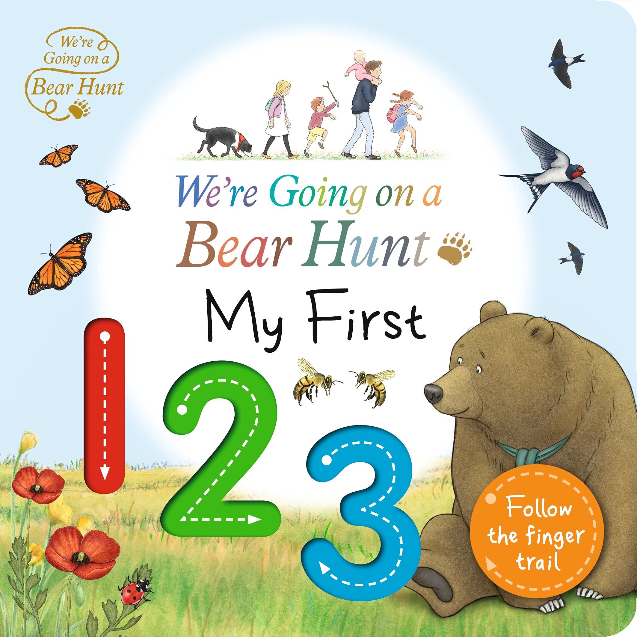Were Going On A Bear Hunt My First 123