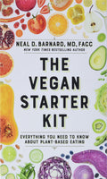 The Vegan Starter Kit: Everything You Need to Know About PlantBased Eating