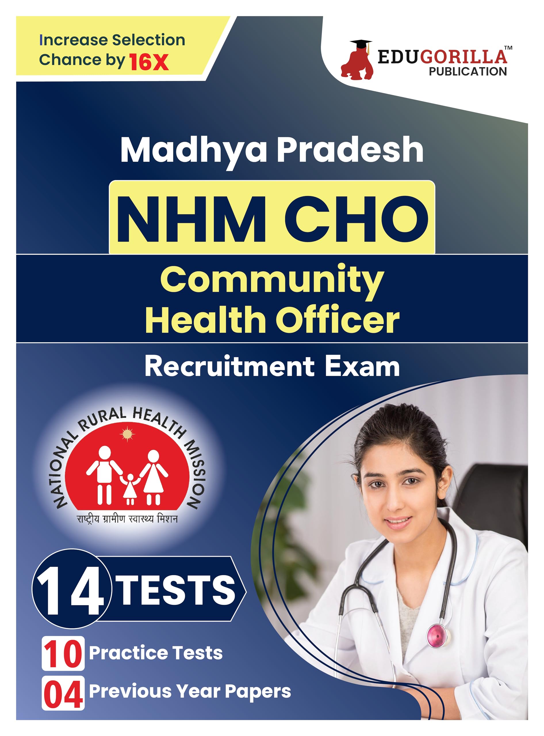 Mp Nhm Cho : Community Health Officer Book 2024 (English Edition)  10 Practice Tests And 4 Previous Year Papers (1400 Solved Mc