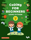 Coding For Beginners Using Python For Class 7