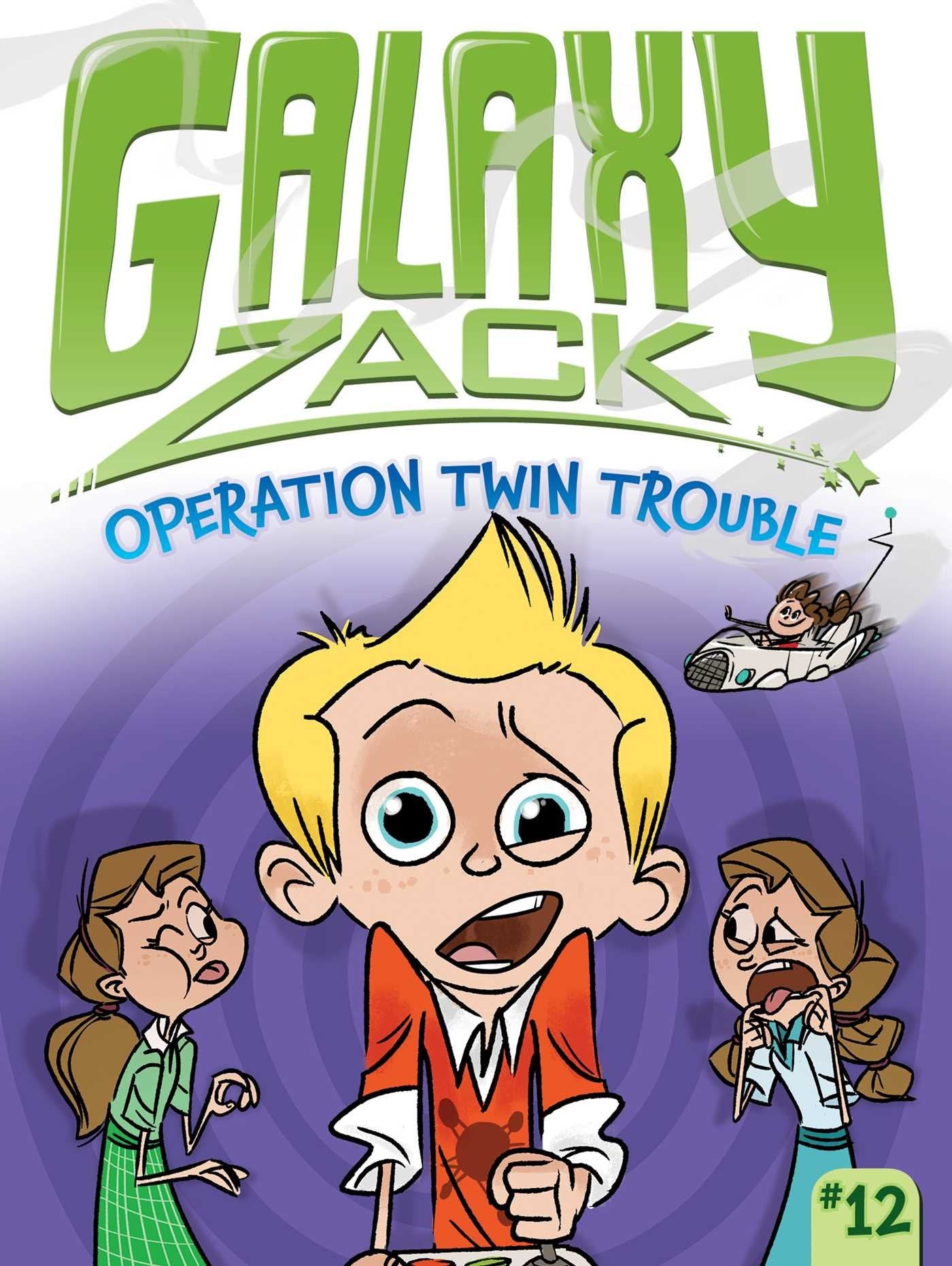 Operation Twin Trouble (Galaxy Zack)