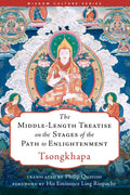 The MiddleLength Treatise on the Stages of the Path to Enlightenment (Wisdom Culture Series)