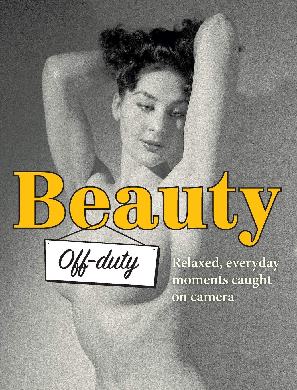 Beauty Offduty: Relaxed, Everyday Moments Caught on Camera: 5 (Stephen Glass Collection)