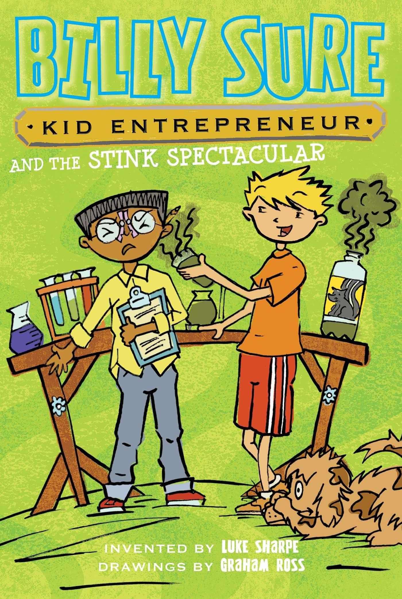 Billy Sure, Kid Entrepreneur And The Stink Spectacular