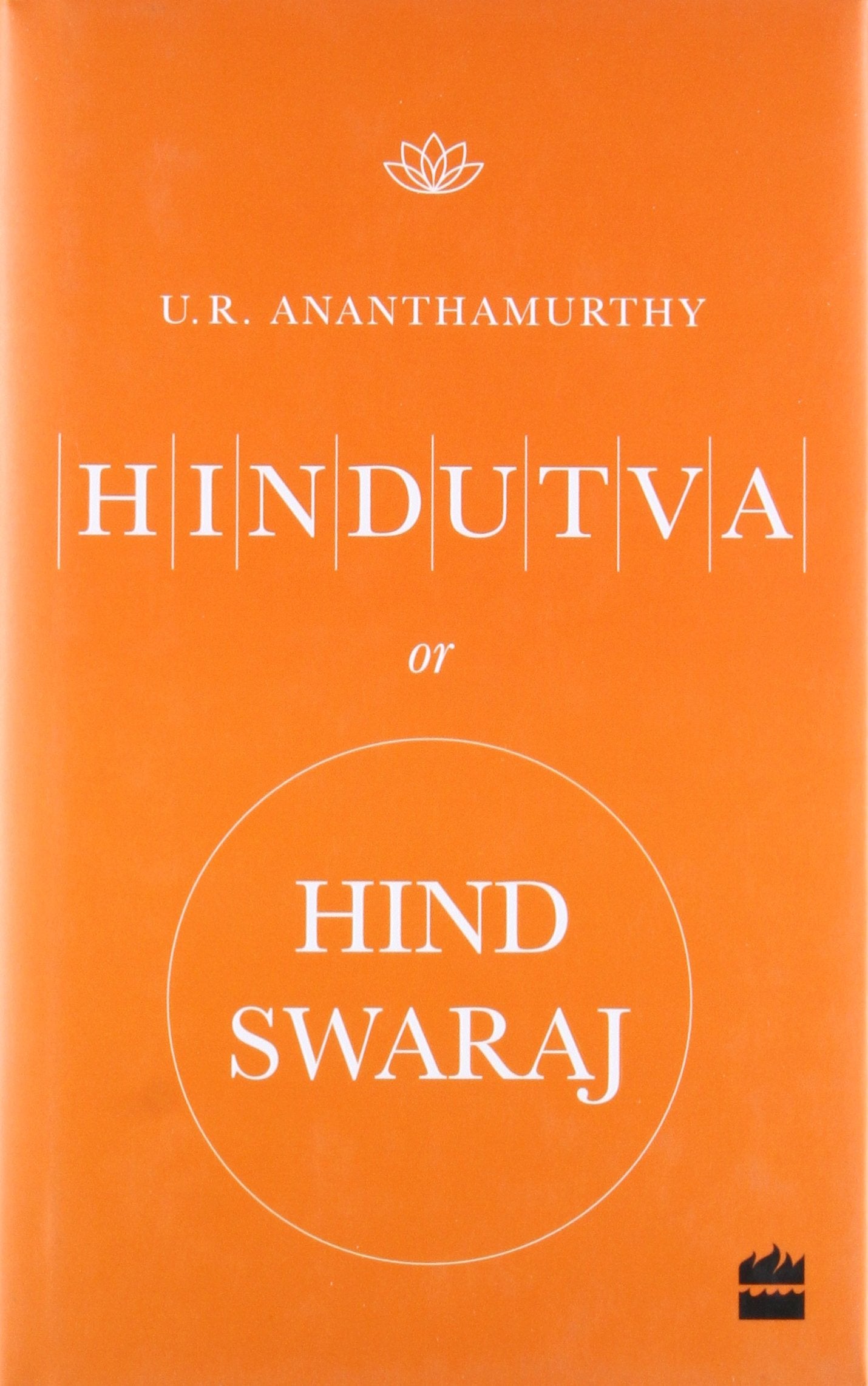 Hindutva Or Hind Swaraj