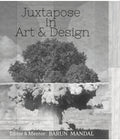 JUXTAPOSE IN ART AND DESIGN