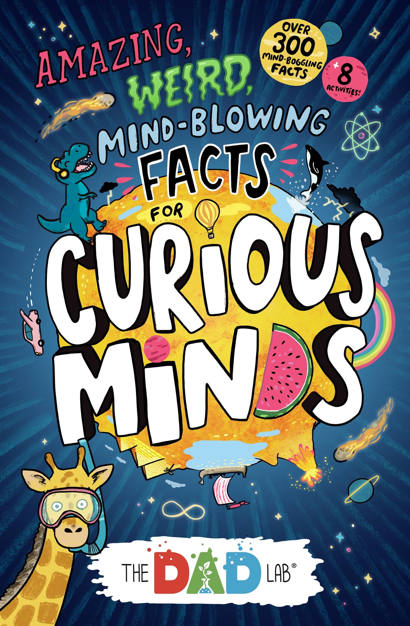 TheDadLabs Amazing, Weird, Mindblowing Facts for Curious Minds: Perfect for Christmas stockings!