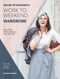 House of Pinheiros Work to Weekend Wardrobe: Sew Your Own Capsule Collection