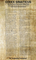 Codex Sinaiticus: The Discovery of the Worlds Oldest Bible