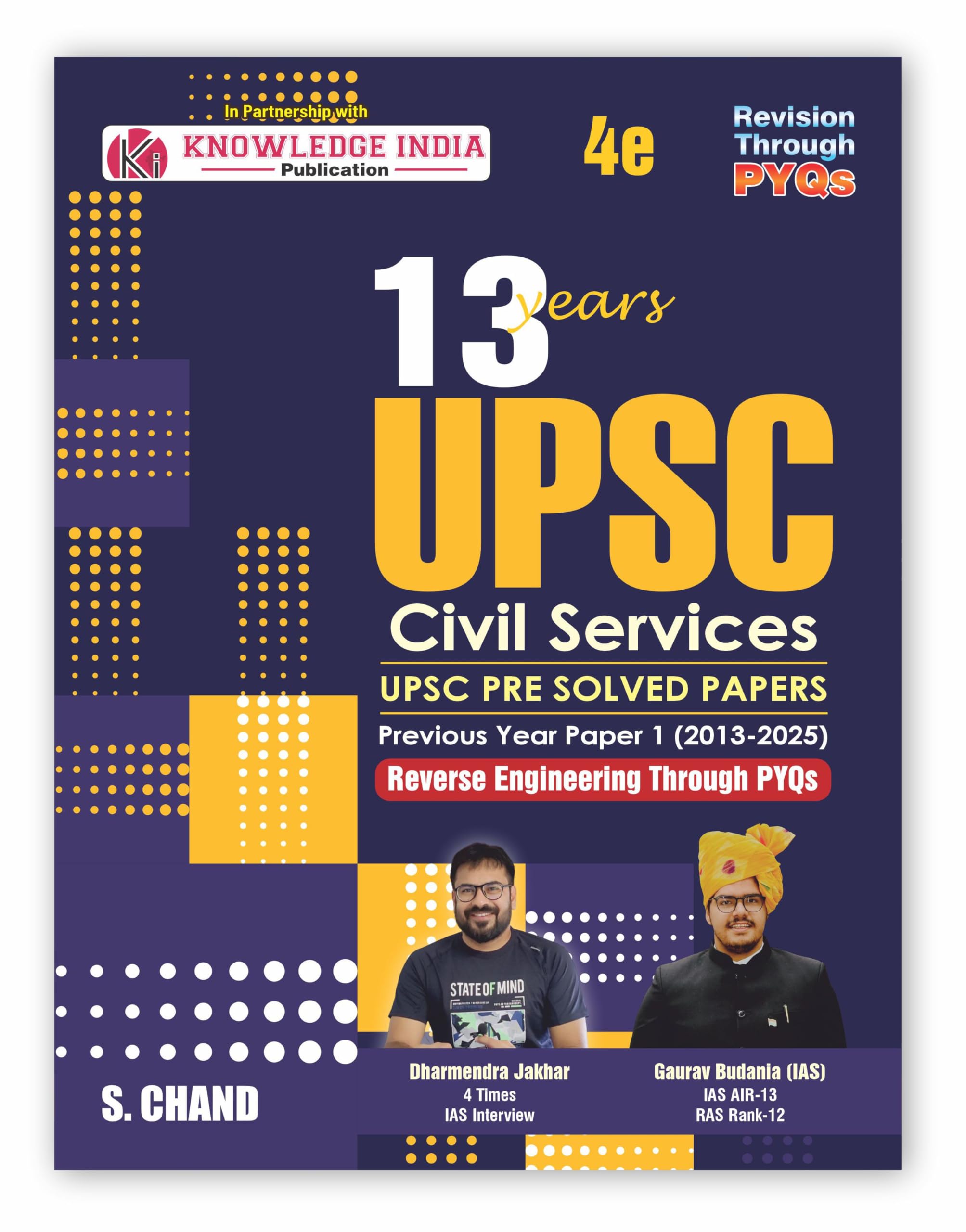 13 Years PYQ UPSC Civil Services Exam Book 2026 (4th Edition) | Pre Exams Solved Papers | Prelims Previous Year Question Paper 1