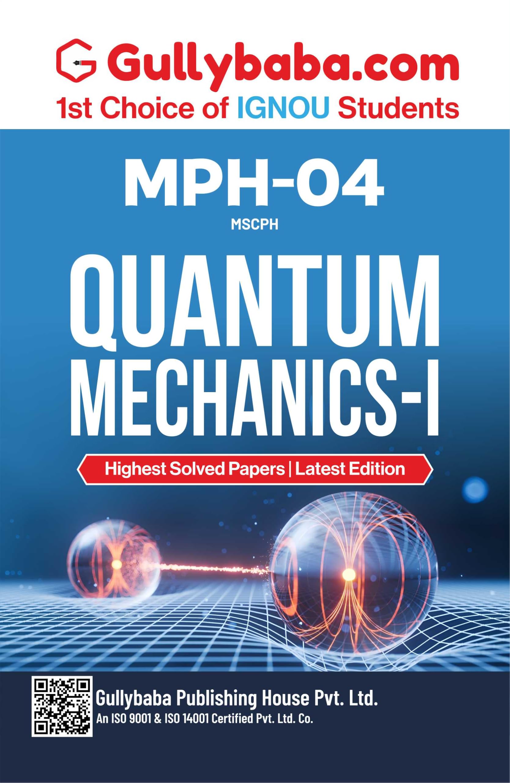 MPH004 Quantum MechanicsI | IGNOU Latest Study Material with Solved Previous Year Question Paper & Important Exam Notes in Eng