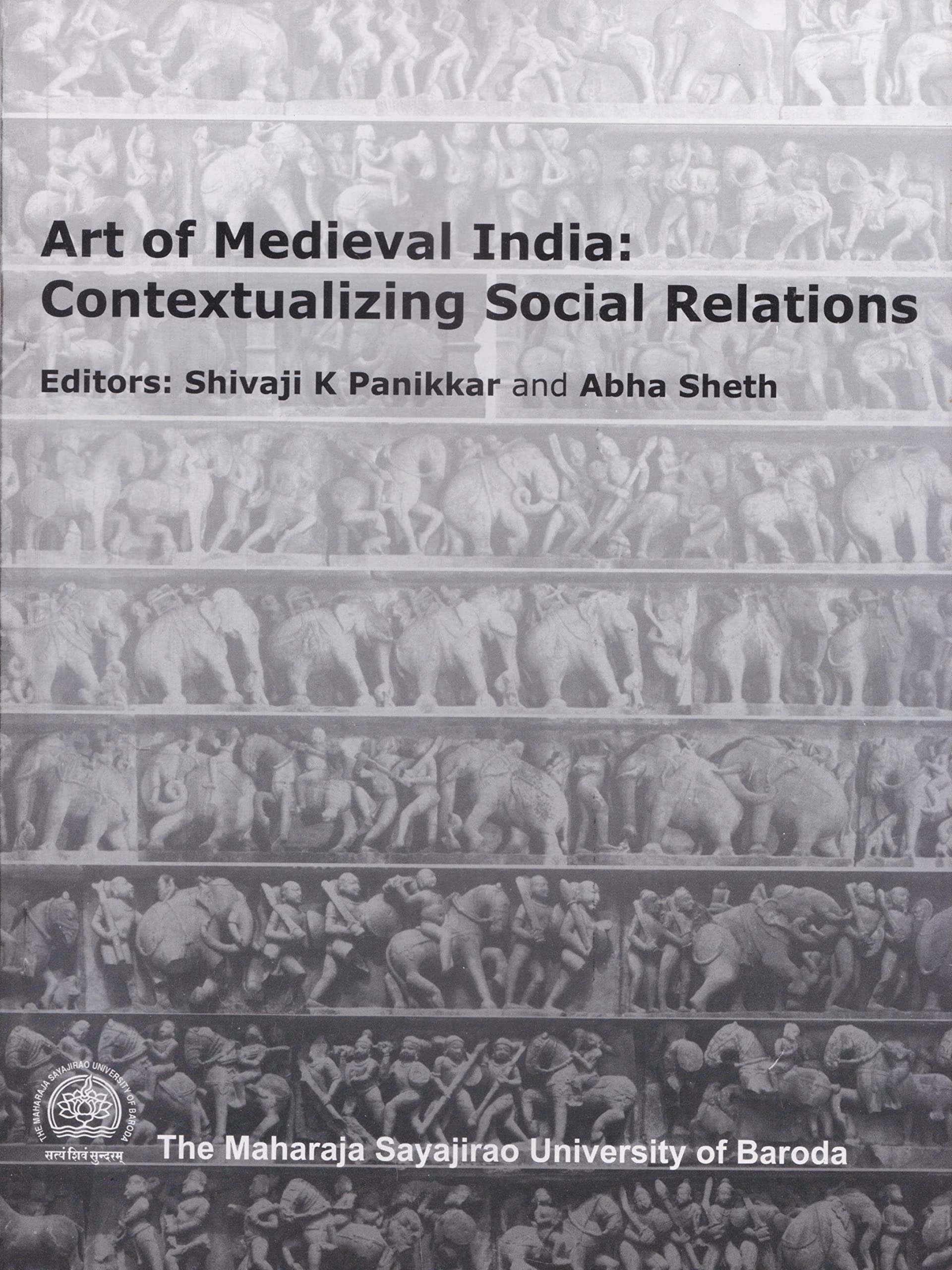 Art Of Medieval India: Contextualizing Social Realations