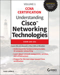 Understanding Cisco Networking Technologies, Volume 1: Exam 200301 (CCNA Certification, 1)