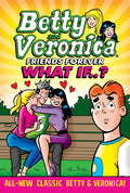 Betty & Veronica: What If