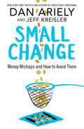 Small Change: Money Mishaps And How To Avoid Them