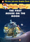 Geronimo Stilton Graphic Novels #14: The First Mouse on the Moon (14)