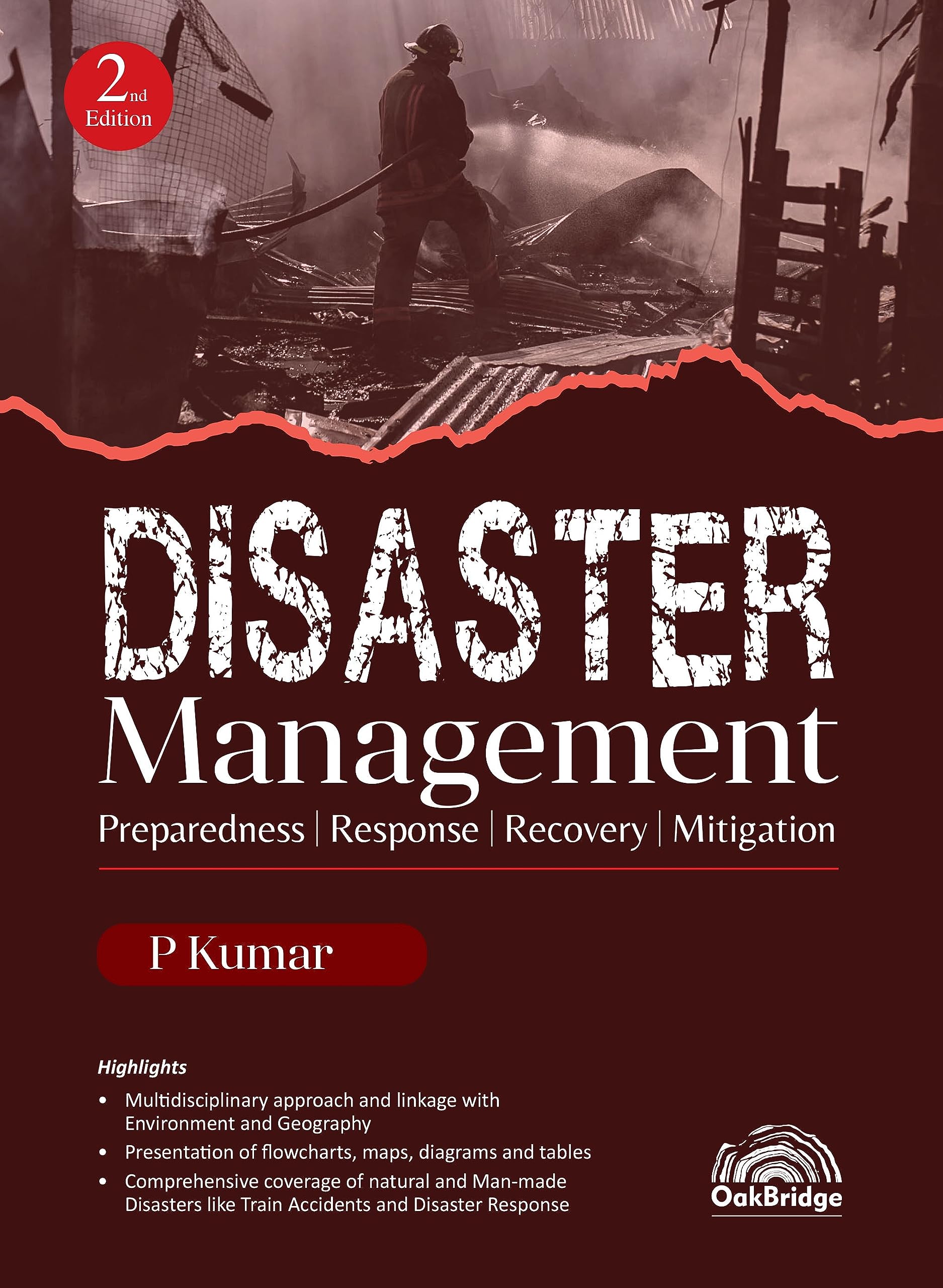 Disaster Management for UPSC (Preliminary & Mains), State PCS & Defence Examinations, 2nd Edition with Flowcharts, maps, diagram