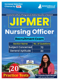 Jipmer Nursing Officer Recruitment Exam 2024 | 20 Practice Tests For Complete Preparation (2000 Solved Mcqs) With Free Access To